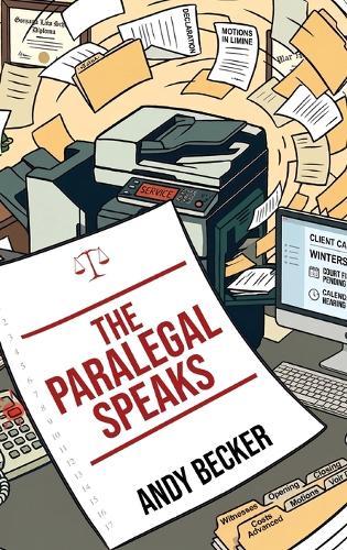 The Paralegal Speaks