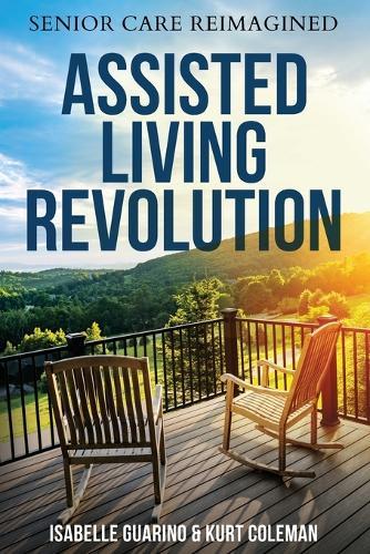 Assisted Living Revolution: Senior Care Reimagined