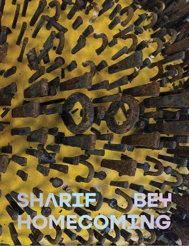 Sharif Bey: Homecoming