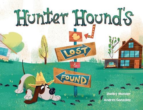 Hunter Hound's Lost and Found