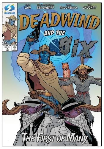 Deadwind and the Six: The First of Many