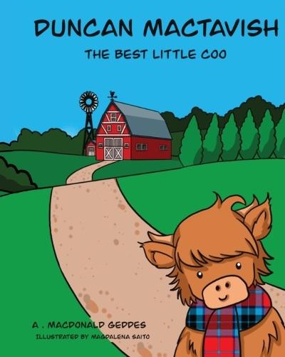 Duncan MacTavish: The Best Little Coo
