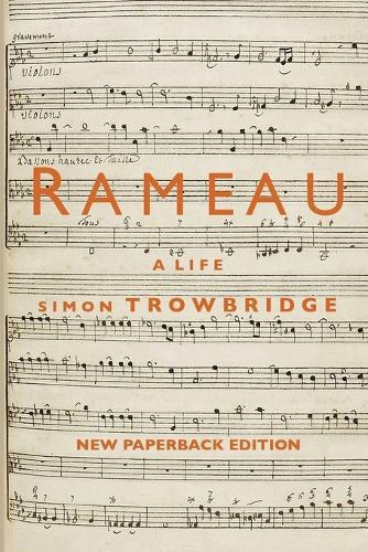 Rameau: A Life