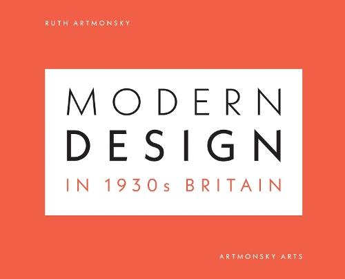 Modern Design in 1930s Britain