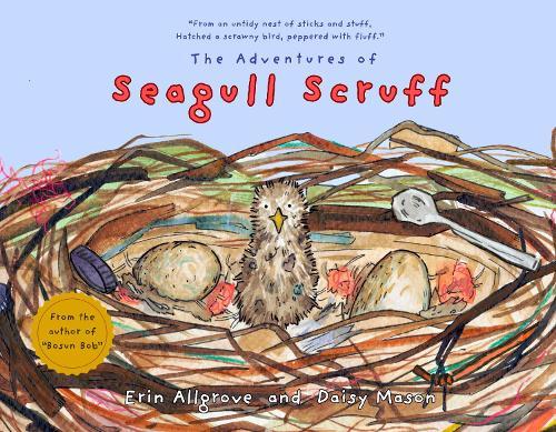 The Adventures of Seagull Scruff