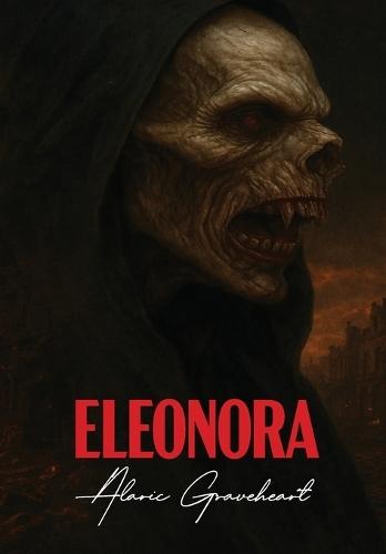 Eleonora: Rise Of The Blood Queen