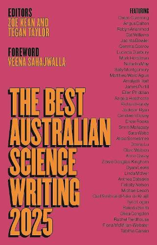 The Best Australian Science Writing 2025