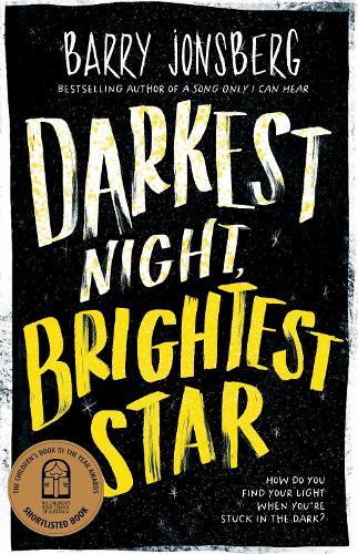 Darkest Night, Brightest Star