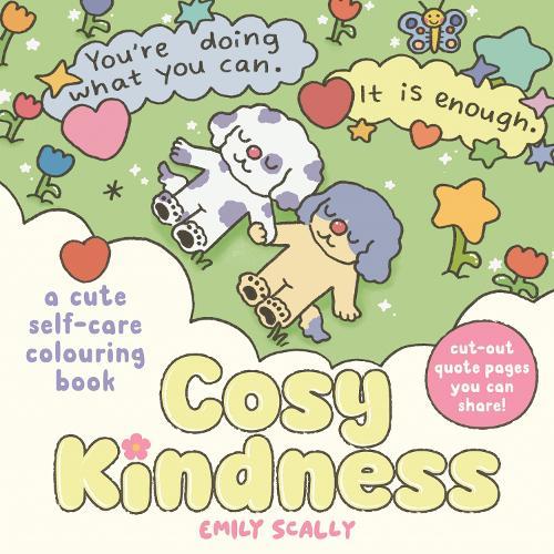 Cosy Kindness: A cute self-care colouring book