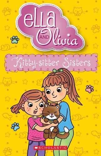 Kitty-Sitter Sisters (Ella And Olivia #39)