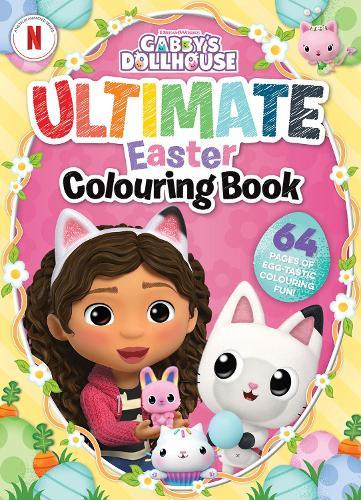 Gabby’s Dollhouse: Ultimate Easter Colouring Book (DreamWorks)