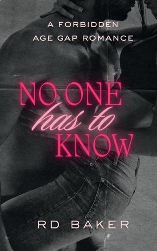 No One Has To Know