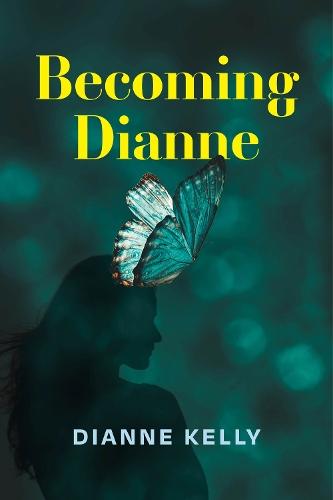 Becoming Dianne