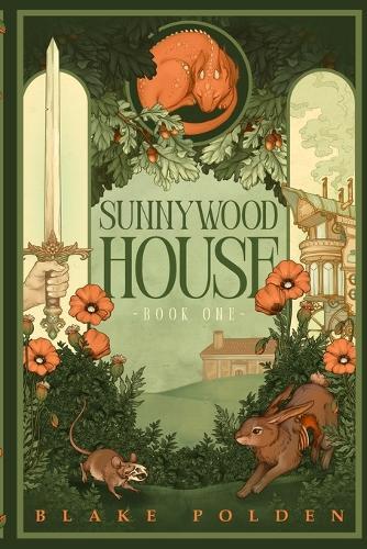 Sunnywood House: A British Cozy Fantasy About Retired Adventurers and Found Family