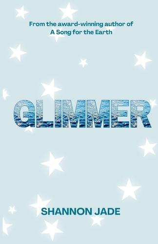 Glimmer: Poems to Find Light in the Darkness