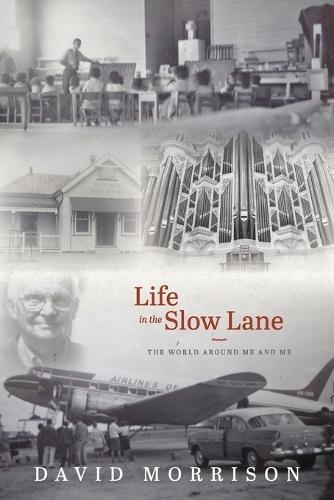 Life In The Slow Lane