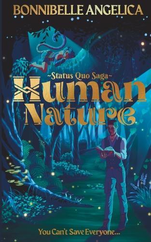 Human Nature: The Dystopian Romance from a New Perspective