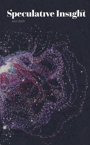 Speculative Insight: July 2025