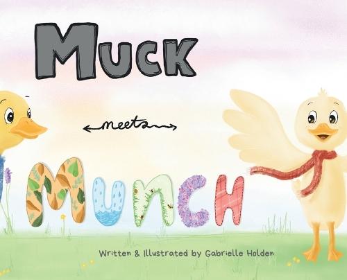 Muck Meets Munch