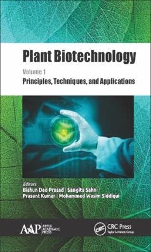 Plant Biotechnology, Volume 1: Principles, Techniques, and Applications