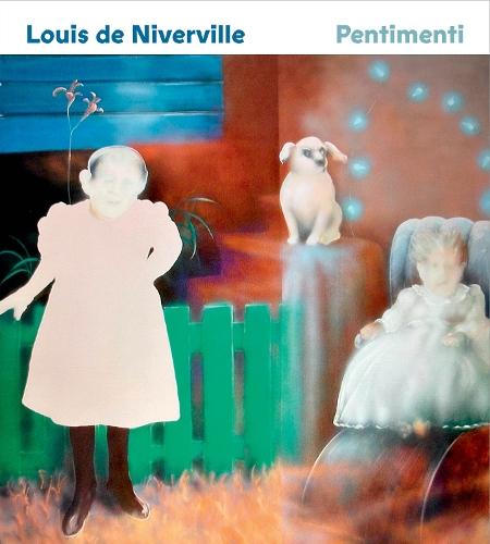 Louis de Niverville: Pentimenti