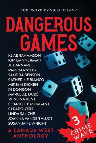 Crime Wave 3: Dangerous Games