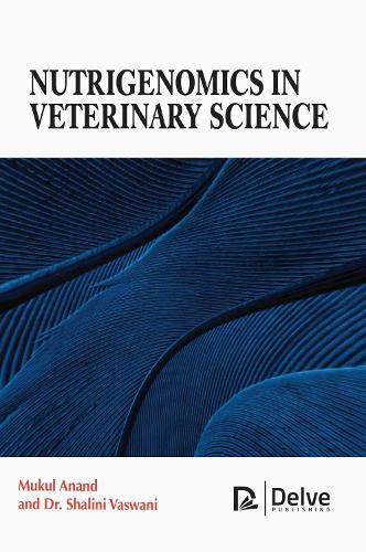 Nutrigenomics in Veterinary Science