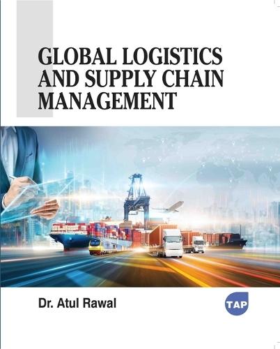 Global Logistics and Supply Chain Management