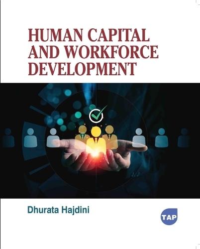 Human Capital and Workforce Development