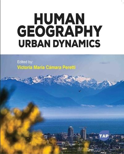 Human Geography: Urban Dynamics