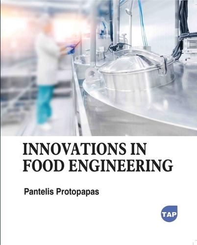 Innovations in Food Engineering
