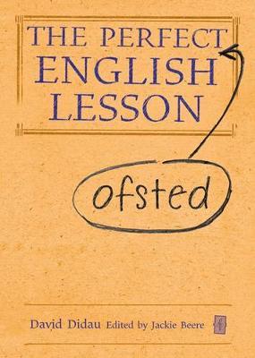 The Perfect (Ofsted) English Lesson