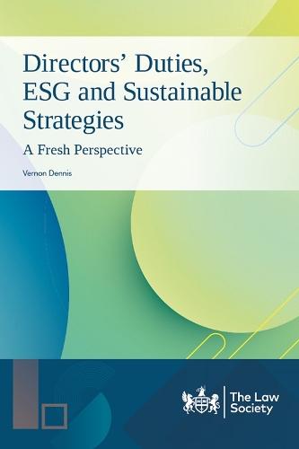 Directors' Duties, ESG and Sustainable Strategies: A Fresh Perspective
