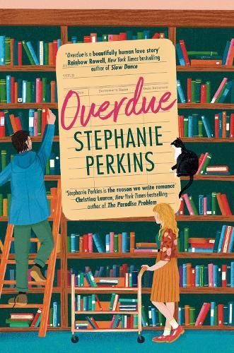 Overdue: The debut adult romance from the author of ANNA AND THE FRENCH KISS