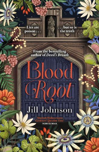 Blood Root: A dark academia mystery of poisonous plants, buried memories and deadly lies