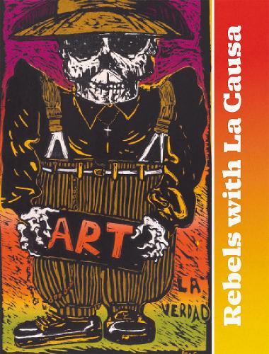 Rebels with La Causa