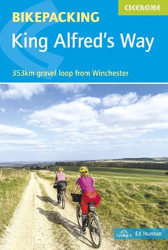 Bikepacking King Alfred's Way: 353km gravel loop from Winchester