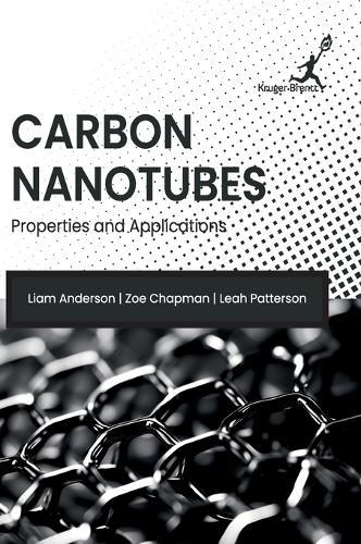 Carbon Nanotubes: Properties and Applications