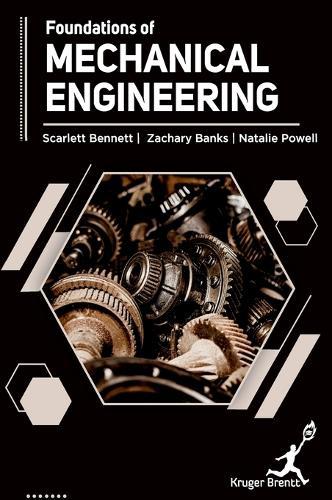 Foundations of Mechanical Engineering
