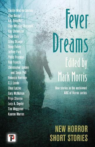 Fever Dreams: Horror Short Stories