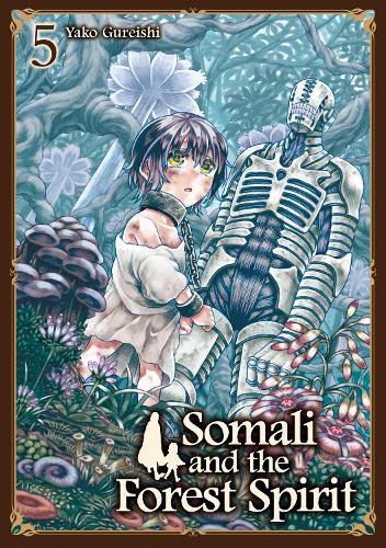 Somali and the Forest Spirit Vol. 5