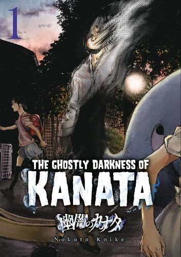 Ghostly Darkness of Kanata