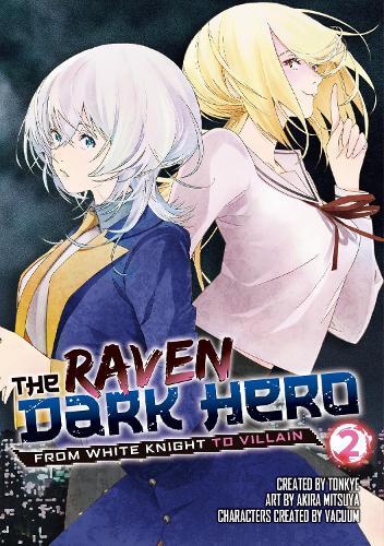The Raven Dark Hero Vol. 2