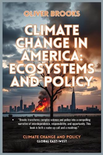 Climate Change in America: Ecosystems and Policy