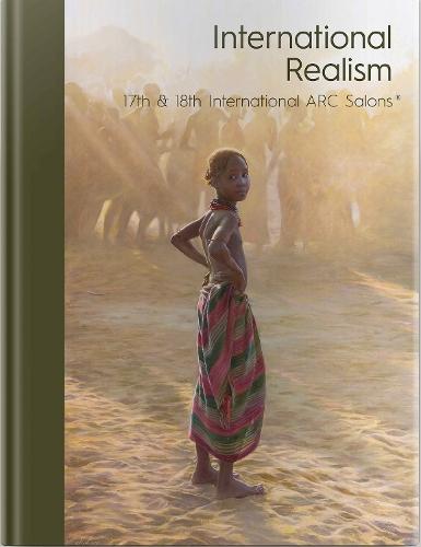 International Realism: 17th & 18th International ARC Salons