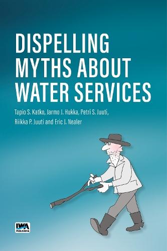 Dispelling Myths About Water Services