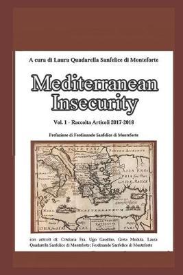 Mediterranean Insecurity: raccolta articoli 2017 - 2018