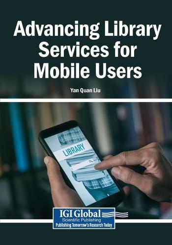 Advancing Library Services for Mobile Users