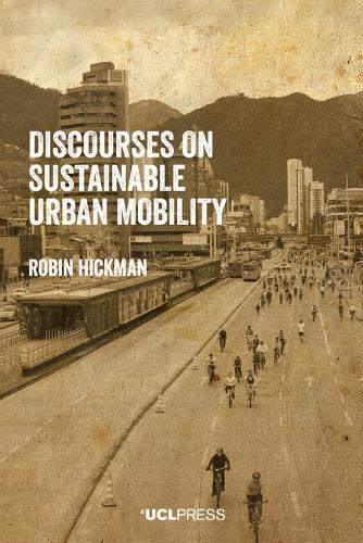 Discourses on Sustainable Urban Mobility