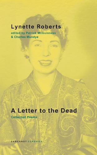 A Letter to the Dead: Collected Poems